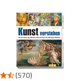 Buchcover "Kunst verstehen" mit einer Collage aus verschiedenen Kunstwerken, von antiken Skulpturen bis zu Van Gogh. Ein **abstraktes** Element bildet die obere Reihe.