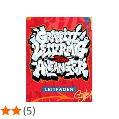 Graffiti-Schriftzug "Graffiti Lettering für Anfänger" auf rotem Hintergrund mit blauen und weißen Akzenten.