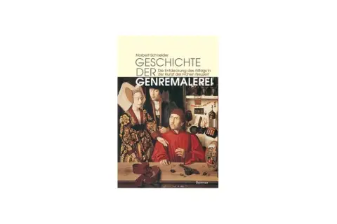 Buchcover "Geschichte der Genremalerei" von Norbert Schneider, das die Entdeckung des Alltags in der Kunst der Frühen Neuzeit thematisiert.