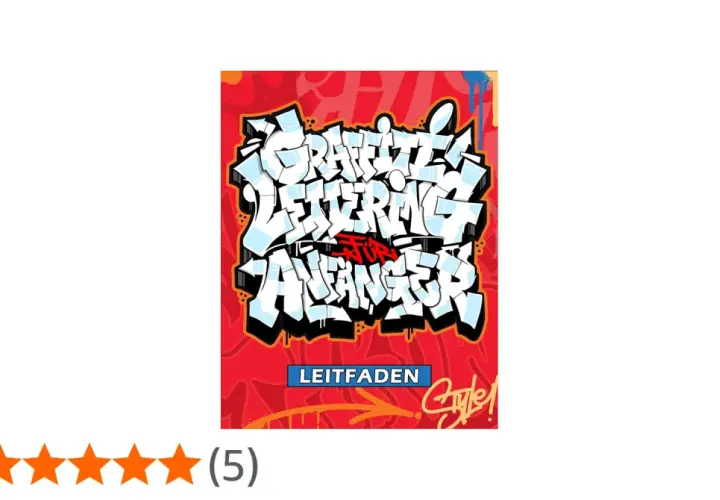 Graffiti-Schriftzug "Graffiti Lettering für Anfänger" auf rotem Hintergrund mit blauen und weißen Akzenten.